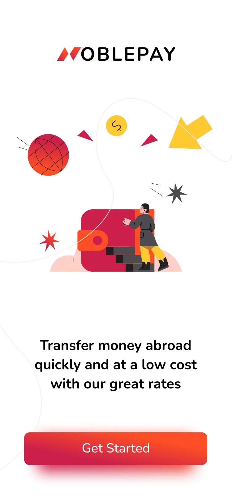 Noble Pay get started screen with an illustration, the line Transfer money abroad quickly and at a low cost, and a Get Started button